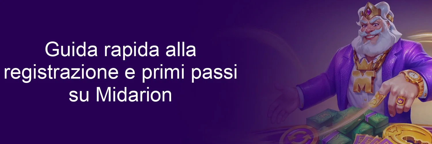Guida rapida alla registrazione e primi passi su Midarion