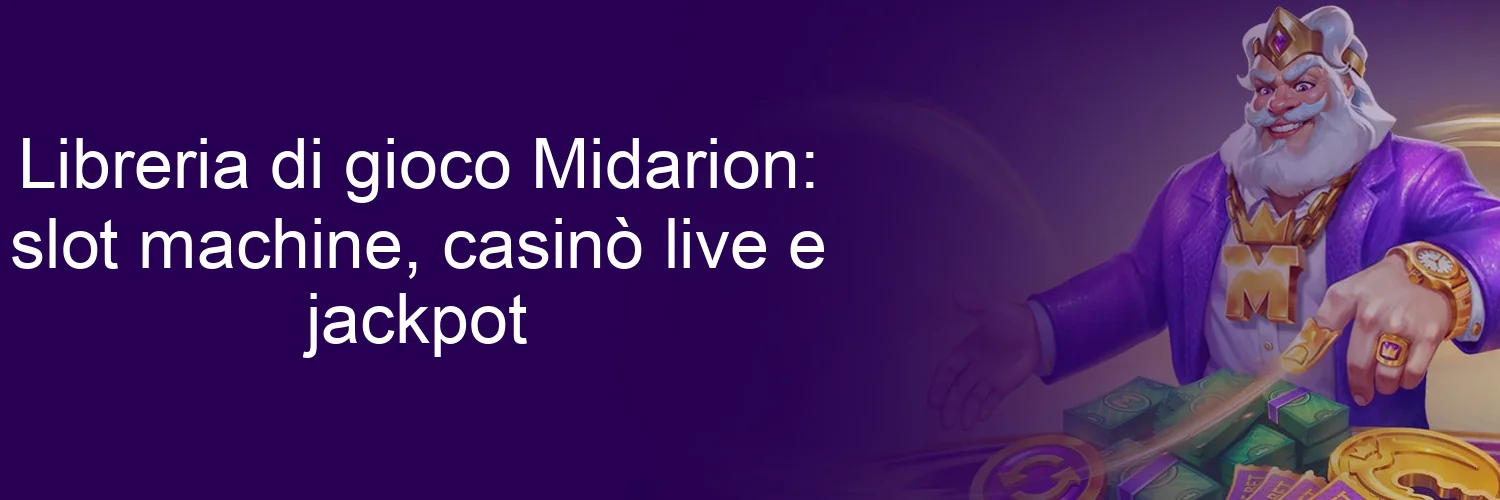 Libreria di gioco Midarion: slot machine, casinò live e jackpot