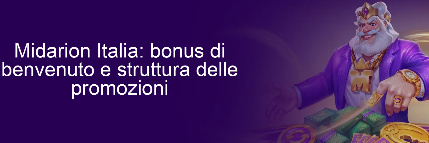 Midarion Italia: bonus di benvenuto e struttura delle promozioni